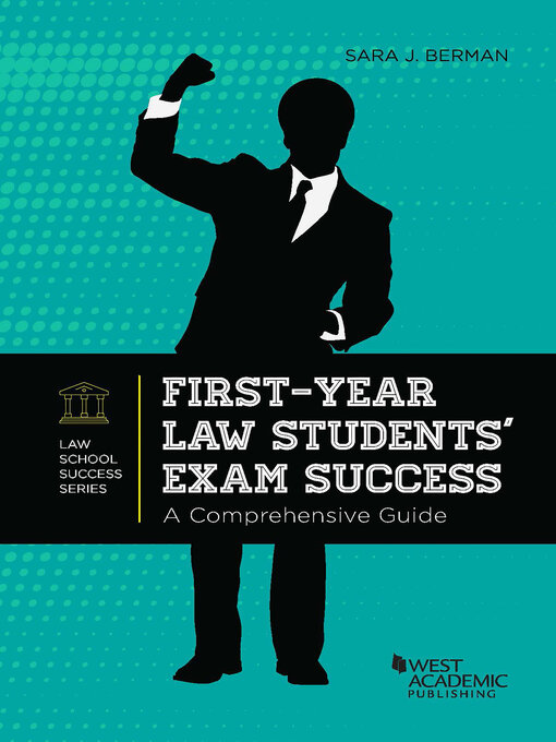Title details for First-Year Law Students' Exam Success by Sara J. Berman - Available